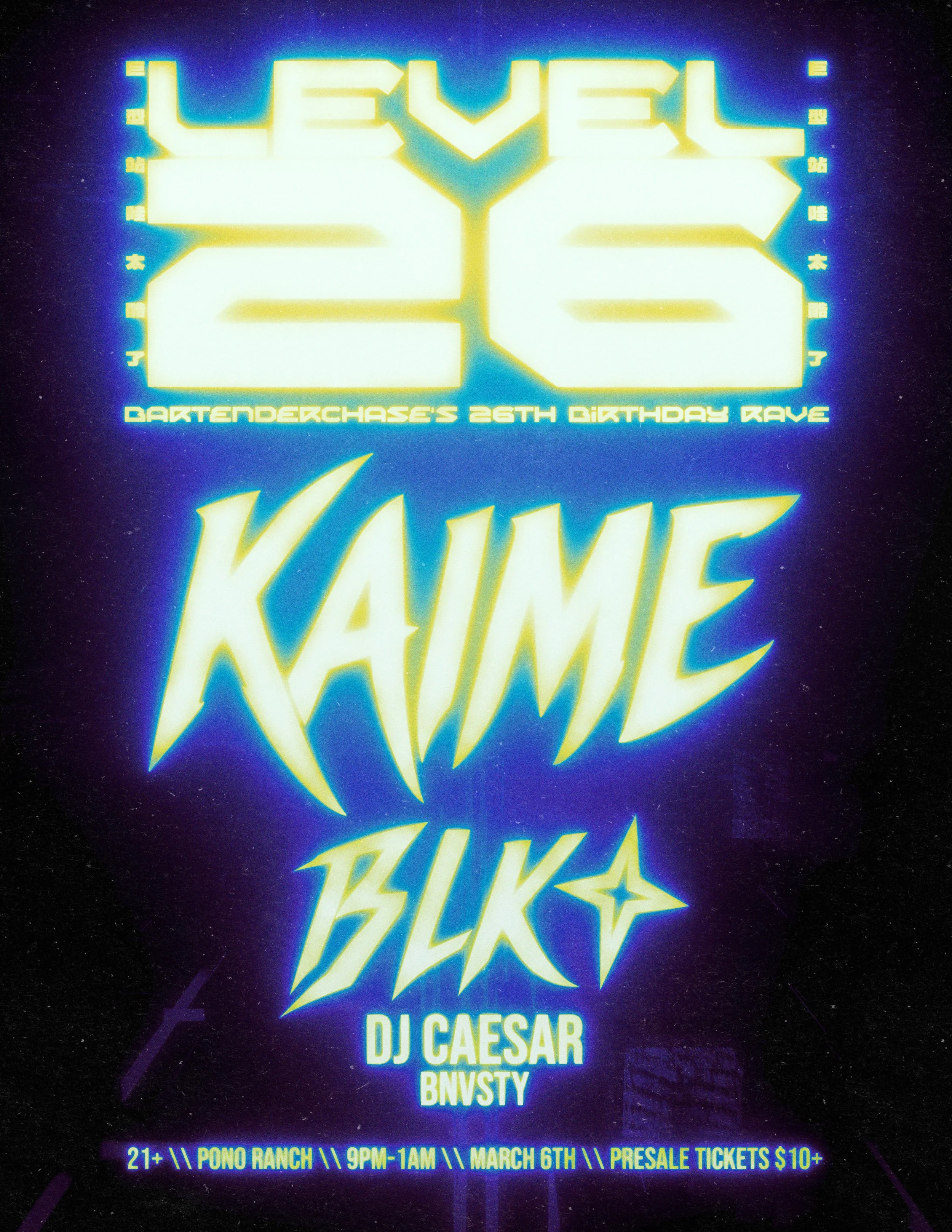 LEVEL 26: Bartender Chase's Birthday Rave