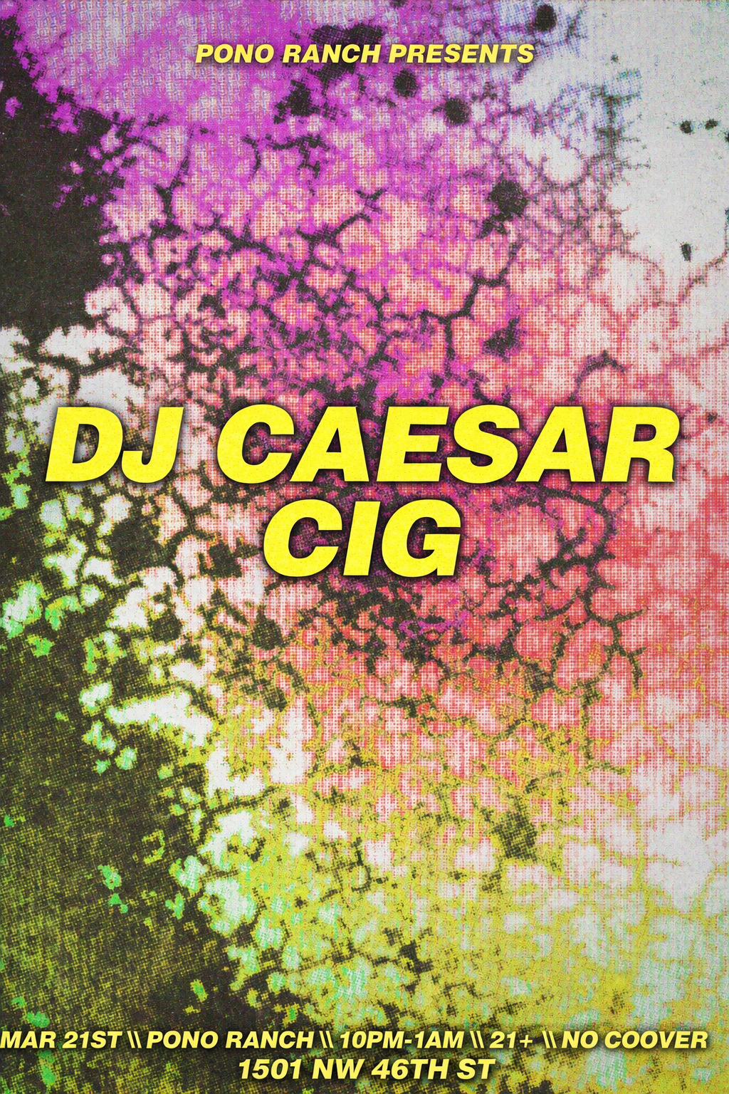 Pono Ranch Presents: DJ CAESAR & CIG