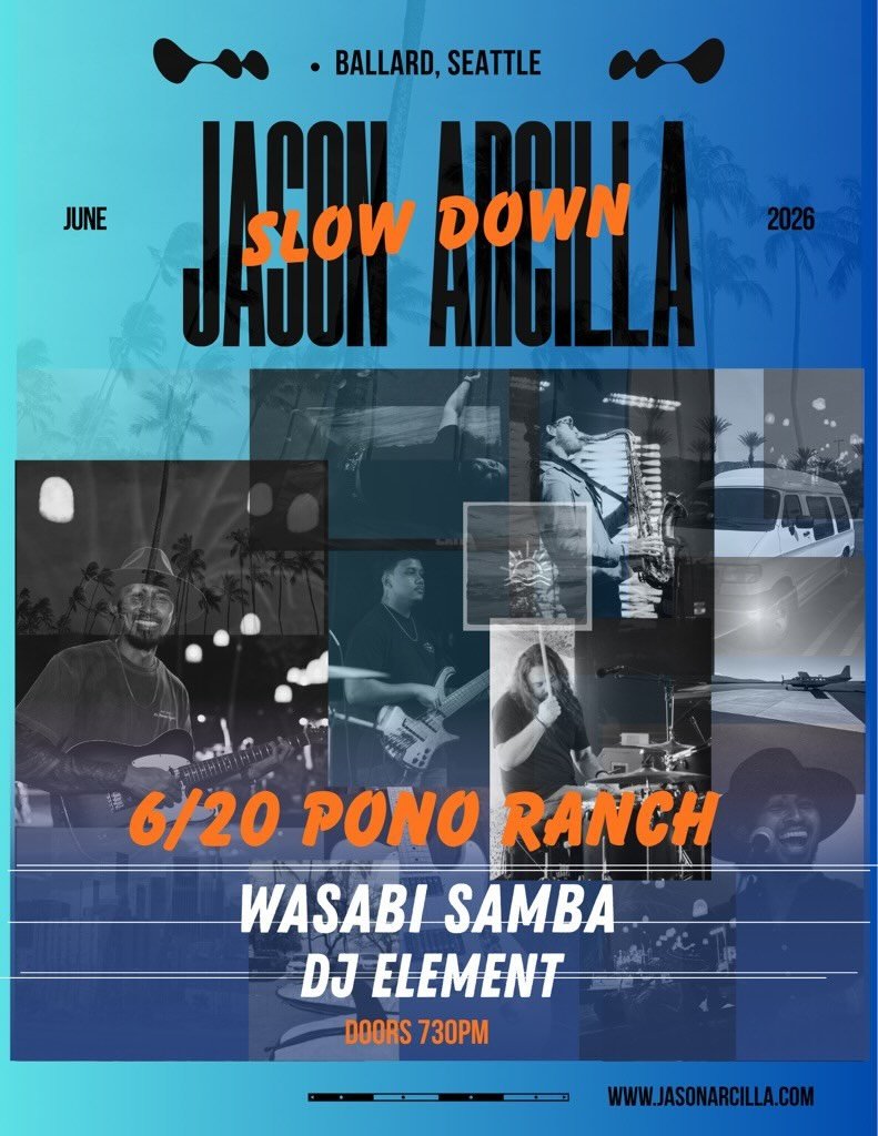 Jason Arcilla and Friends: Slow Down Tour
