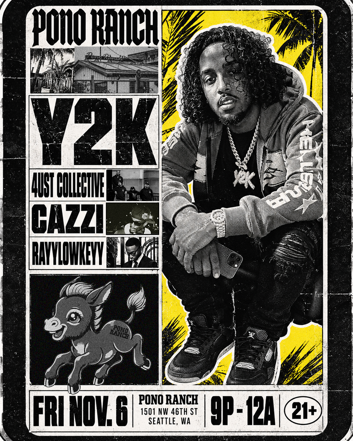 Pono ranch presents:  Y2K 4UST COLLECTIVE CAZZI RAYYLOWKEYY