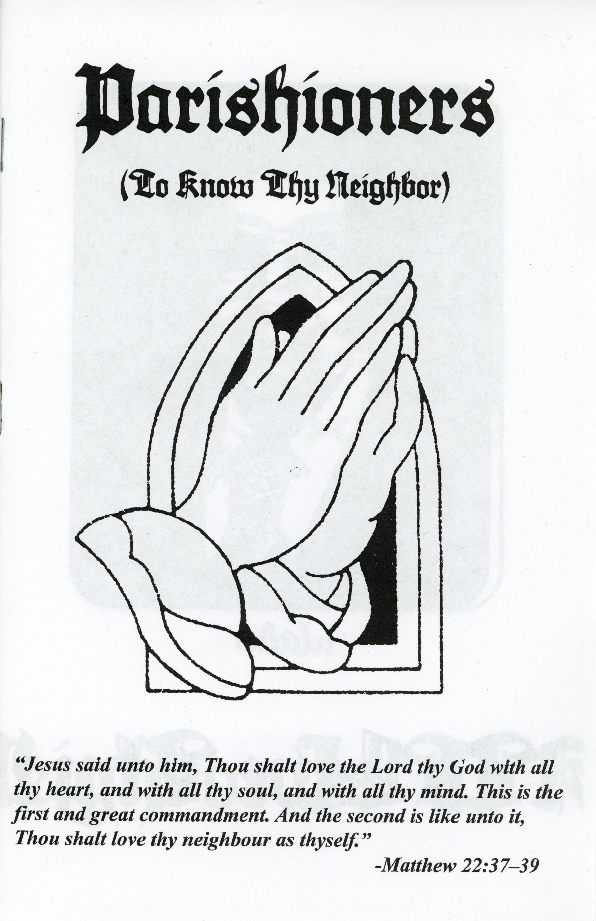 Hunter McArthur, Supplemental Zine for 𝘗𝘢𝘳𝘪𝘴𝘩𝘪𝘰𝘯𝘦𝘳𝘴 (𝘛𝘰 𝘒𝘯𝘰𝘸 𝘛𝘩𝘺 𝘕𝘦𝘪𝘨𝘩𝘣𝘰𝘳), 2024, Xerox printed zine