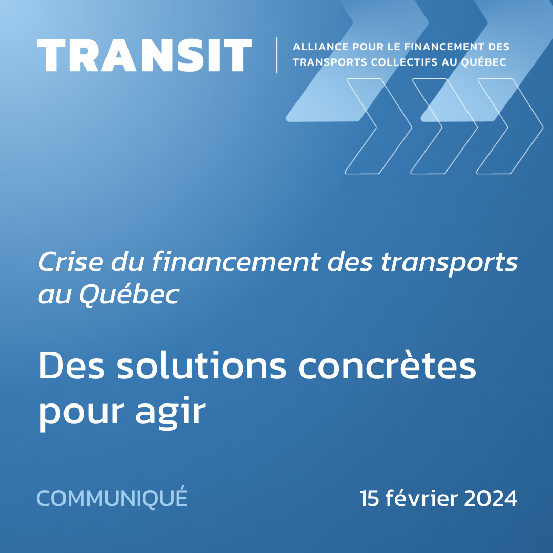 Crise du financement des transports au Québec&nbsp;: Des solutions concrètes pour agir