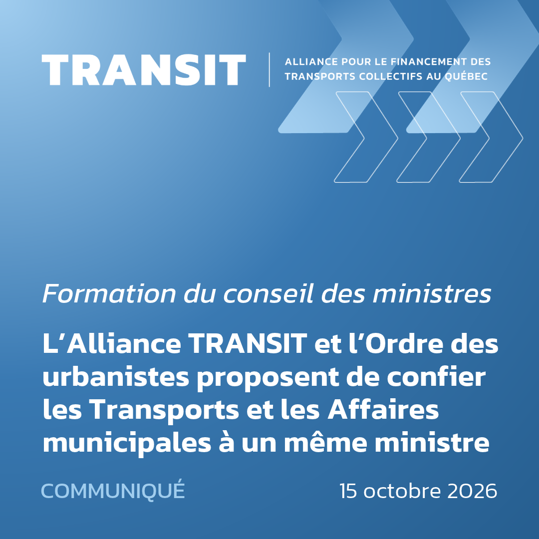 Formation du conseil des ministres: L’Alliance TRANSIT et l’Ordre des urbanistes proposent de confier les Transports et les Affaires municipales à un même ministre