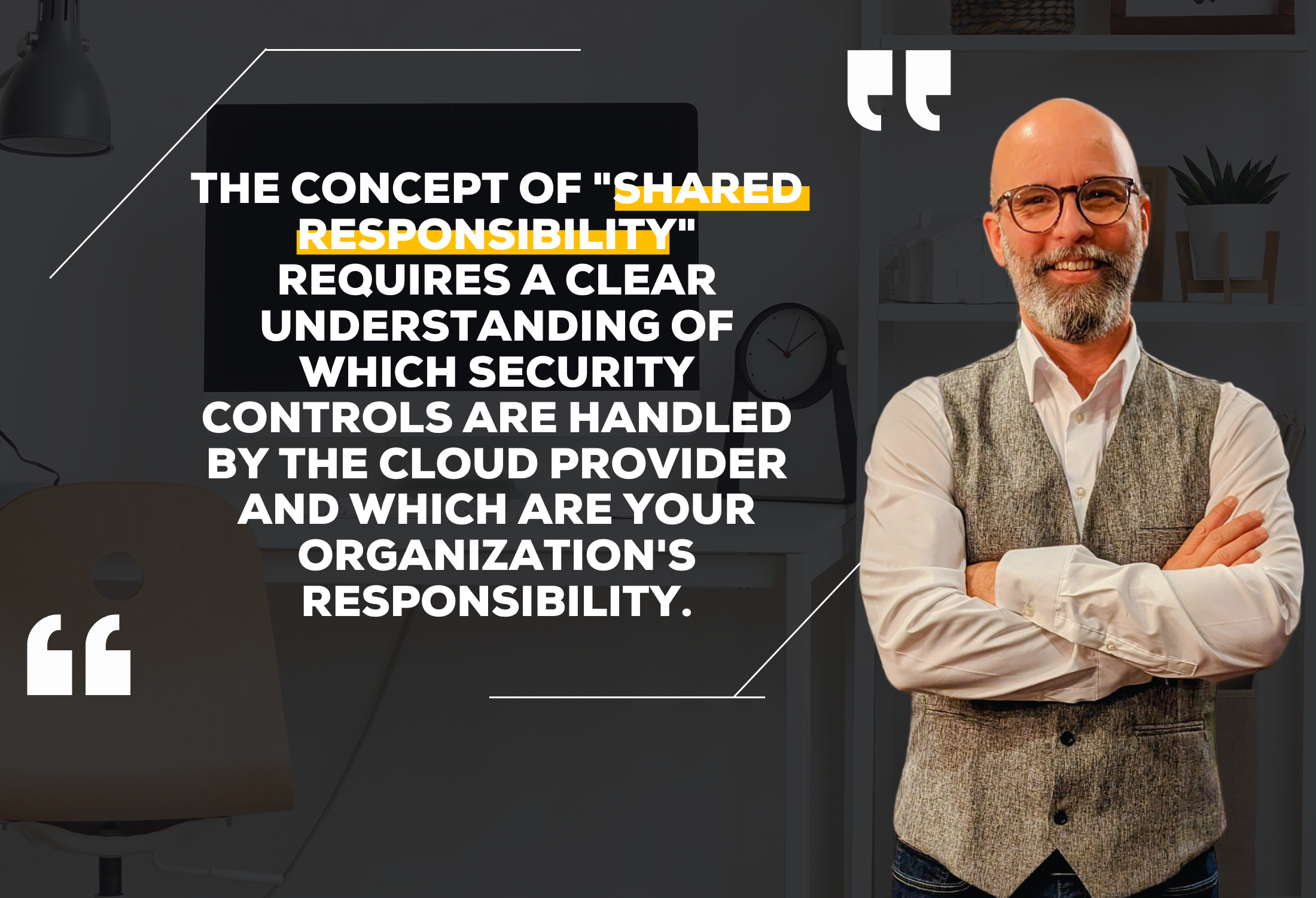 Cloud Security: Shared Responsibility