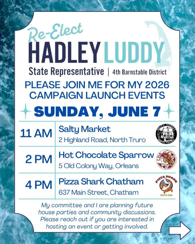I&rsquo;m happy to announce that I am running for re-election!🇺🇸

Please join me at one of my campaign launch events next&nbsp;Sunday, June 7:

11 AM &ndash; Salty&rsquo;s Market in Truro 
2 PM - Hot Chocolate Sparrow in Orleans
4 PM &ndash; Pizza 