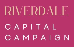 Riverdale Capital Campaign