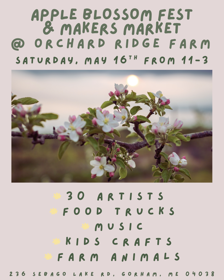 APPLE BLOSSOM FEST &amp; MAKERS MARKET @ ORCHARD RIDGE FARM 