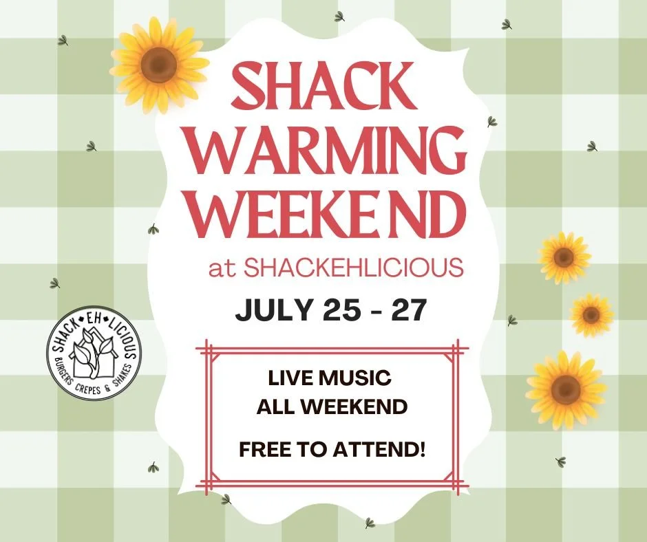 SHACK WARMING WEEKEND