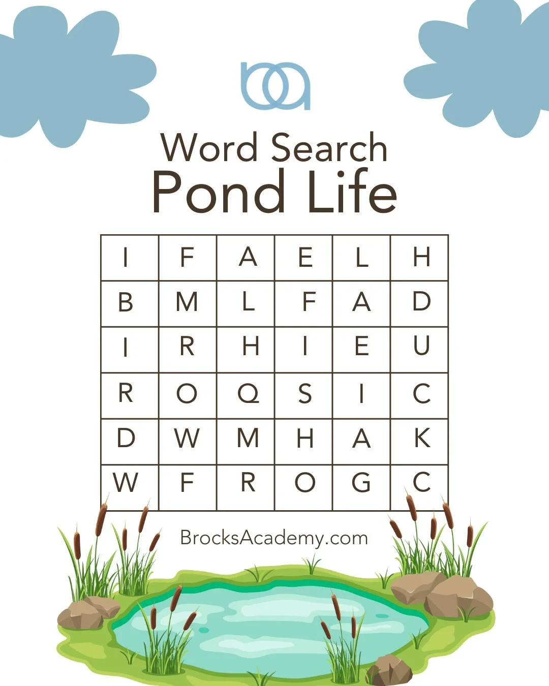 Time for a little brain break! 🧠✨ See if you can spot all the pond life hiding in this word search&mdash;BIRD, WORM, DUCK, FROG, LEAF, and FISH are waiting to be found. 🐸🪱🪶 How fast can you find them all?
.
.
.
#WordSearch #BuildingConnections #L