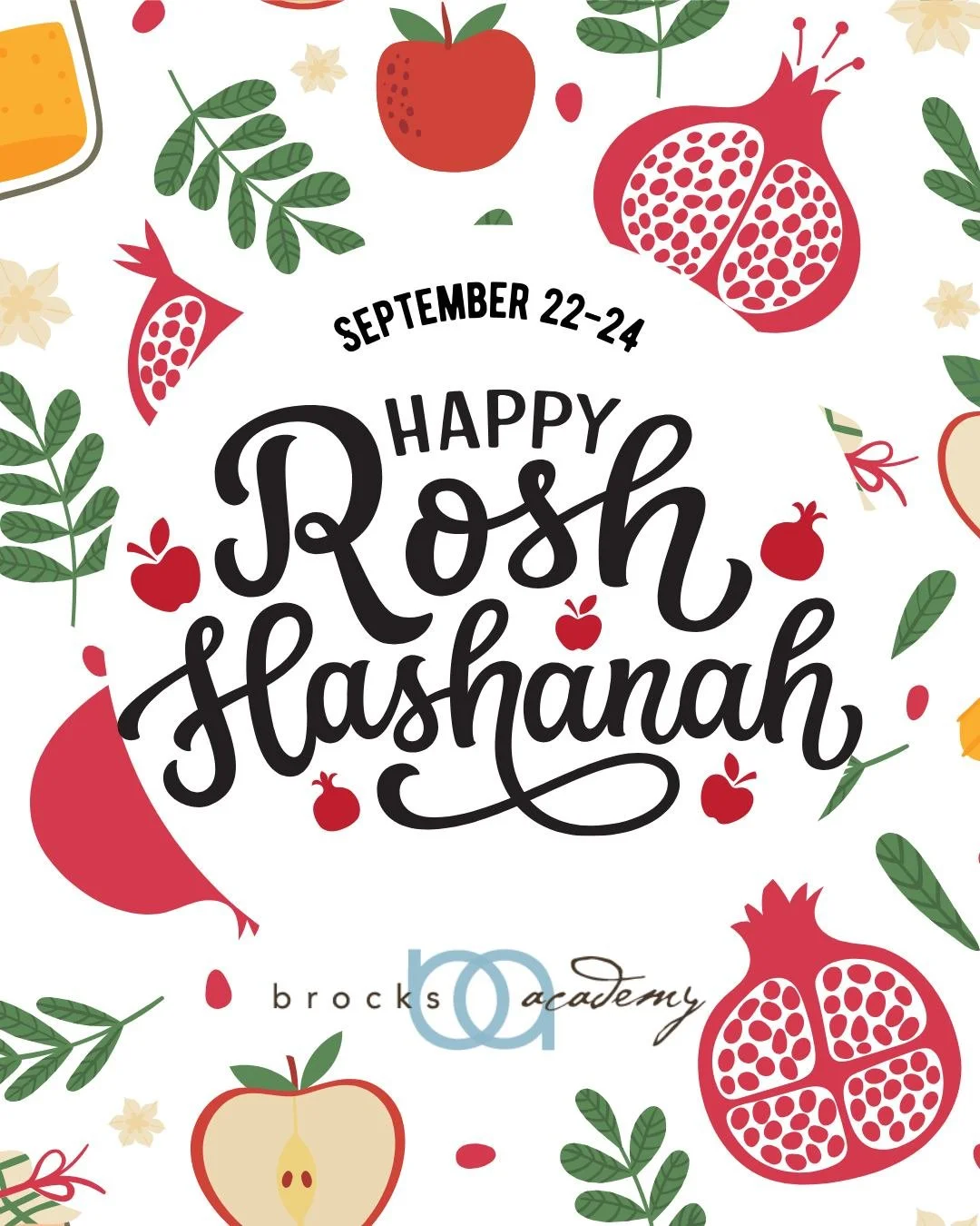 🍎🍯 Wishing a sweet and joyful Rosh Hashanah to all who celebrate! ✨ May this new year bring growth, learning, and bright beginnings. Shanah Tovah from all of us at Brock&rsquo;s Academy! 🌟📚 
.
.
.
#RoshHashanah #BrocksAcademy #DesignerEducation #