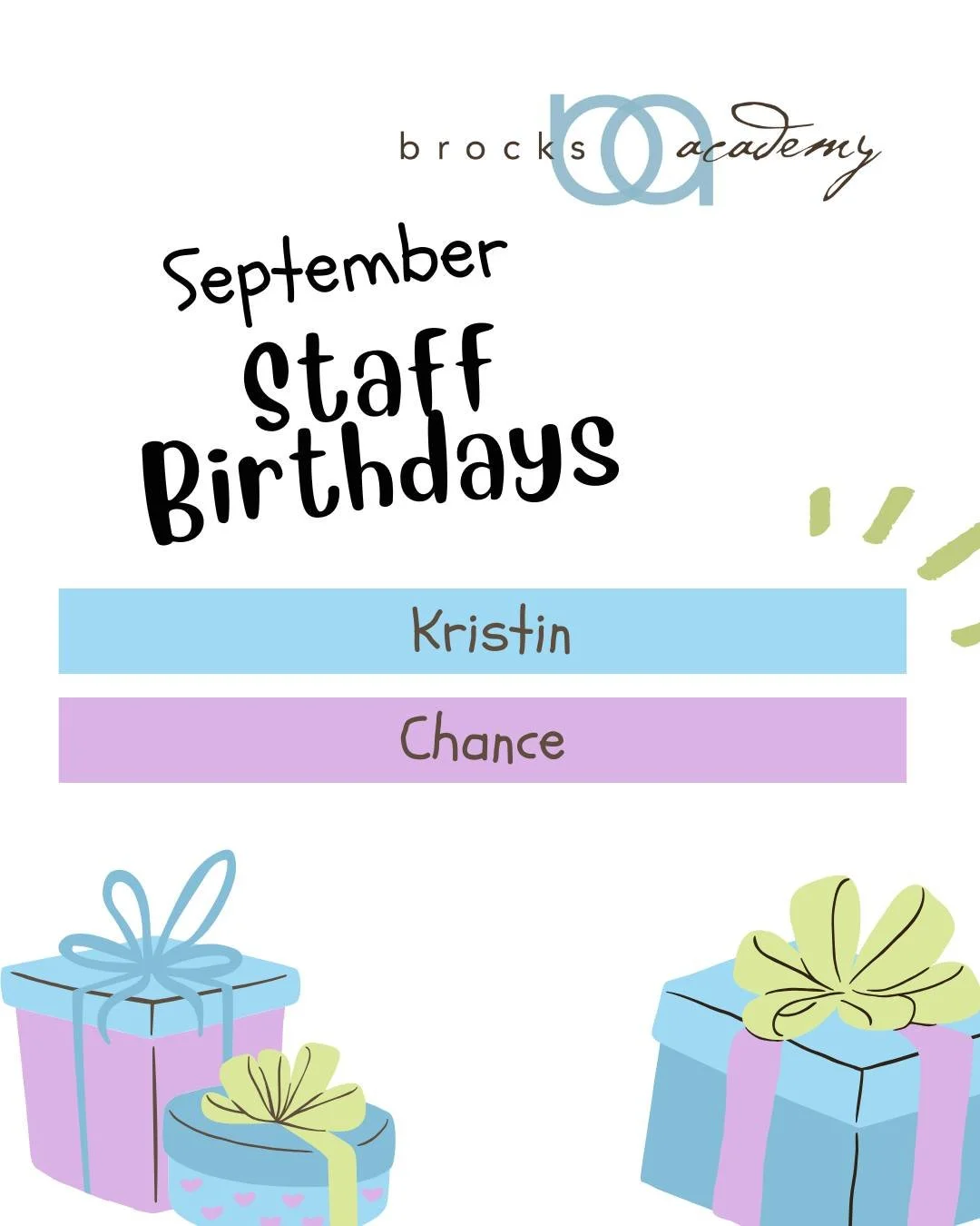 🎉 Happy Birthday to our awesome September-born Brock&rsquo;s Academy team members! 🎂🎈

We hope your special day is filled with joy, laughter, and well-deserved celebration. Thank you for all that you do. We&rsquo;re so lucky to have you on the Bro