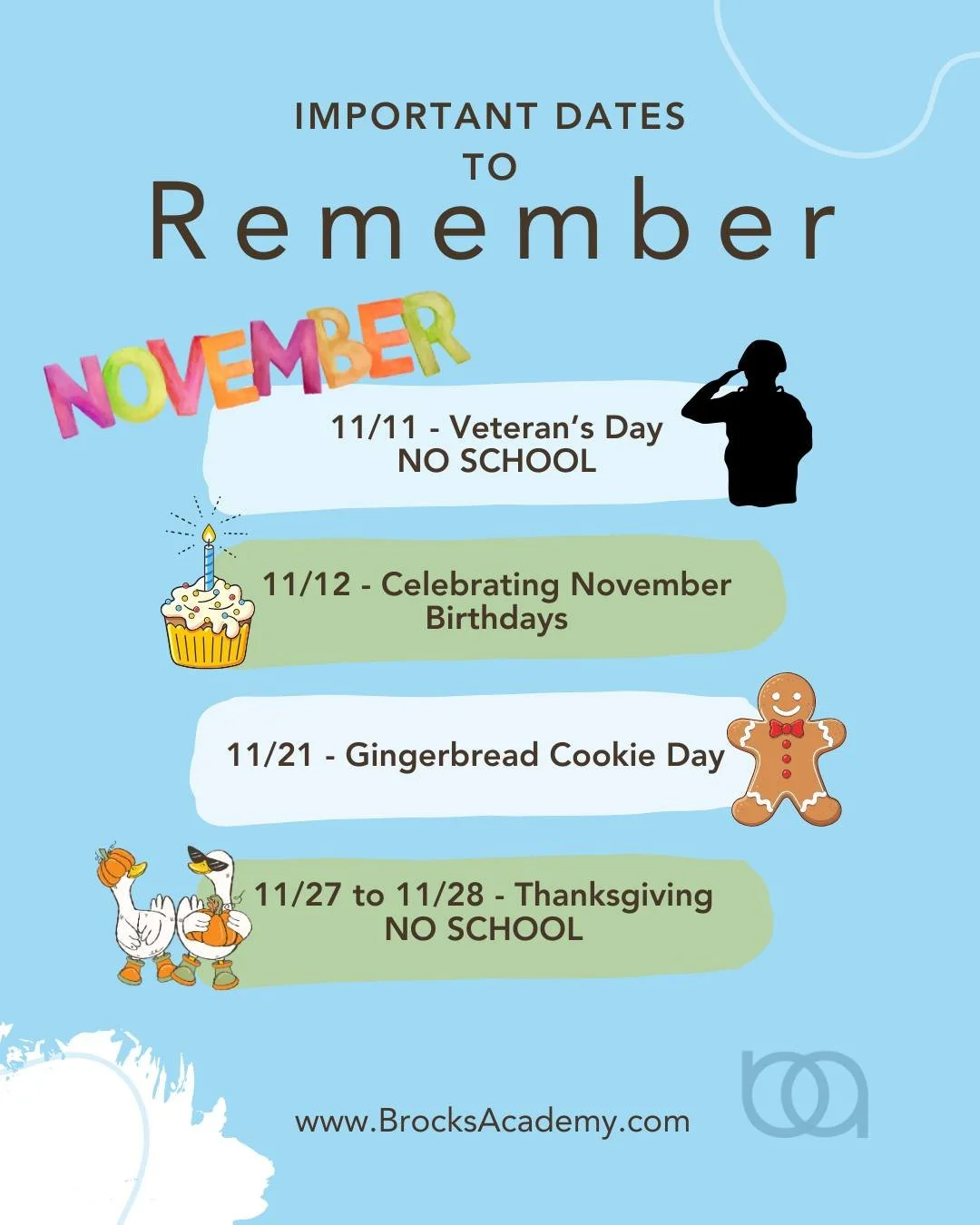 🎉📅 November Calendar! 📚✨

Here is a short list of some important events at Brock's this month, including holidays with no school! See our monthly Brock's Buzz below.

👉 Save this post and stay tuned for any updates on our website: https://zurl.co