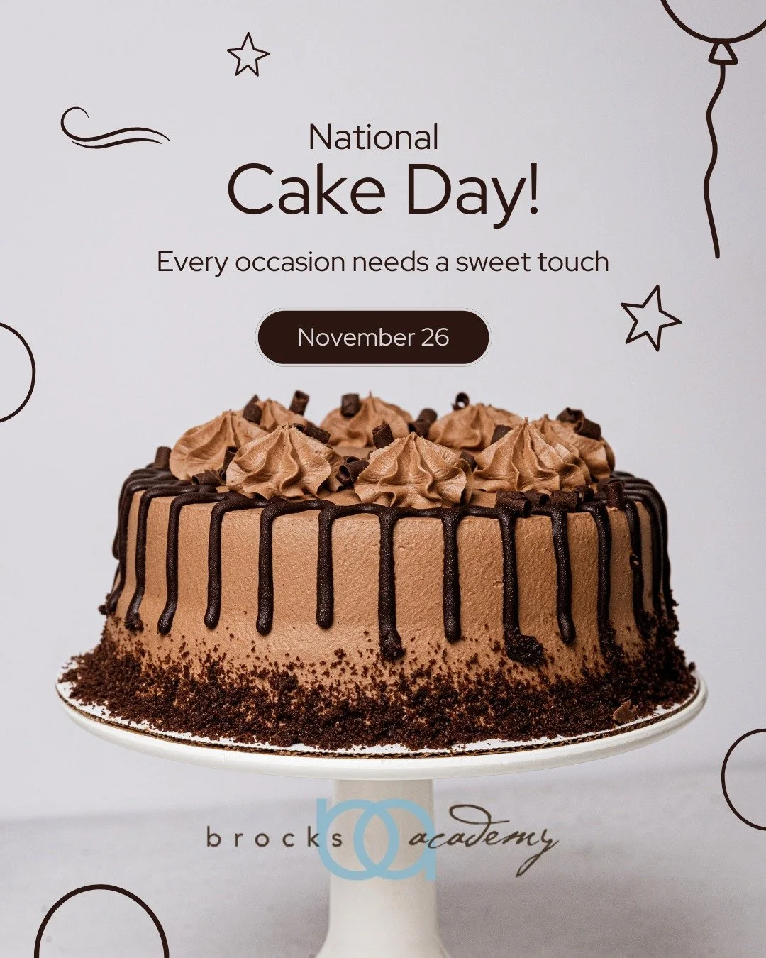 🎂 Happy National Cake Day! At Brock&rsquo;s Academy, we&rsquo;re all about celebrating the sweet moments &mdash; from big achievements to little wins. Here&rsquo;s to learning, laughter, and lots of layers of happiness! 🍰✨
.
.
.
#MakeLearningSweet 