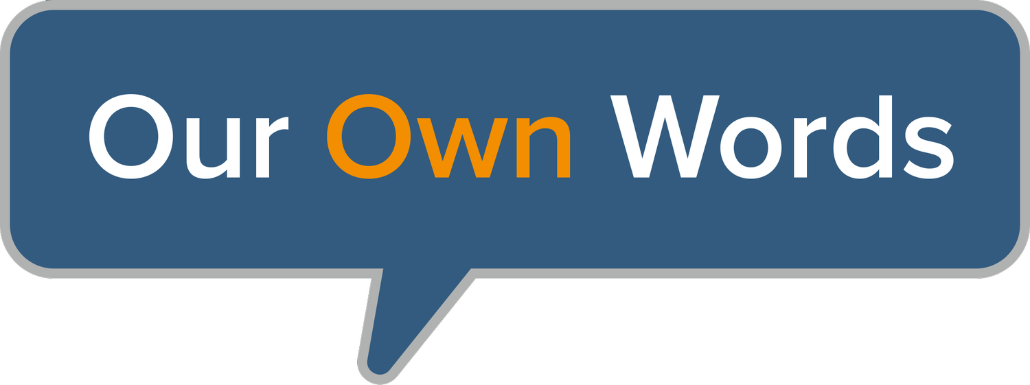 Our Own Words