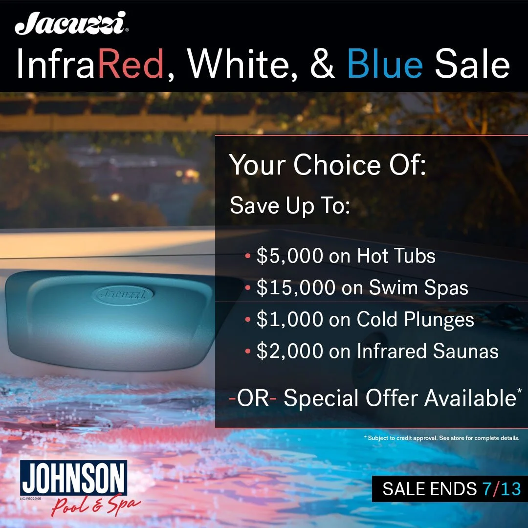 Infographic promoting the InfraRed, White & Blue July 4th Sale at Johnson Pool & Spa