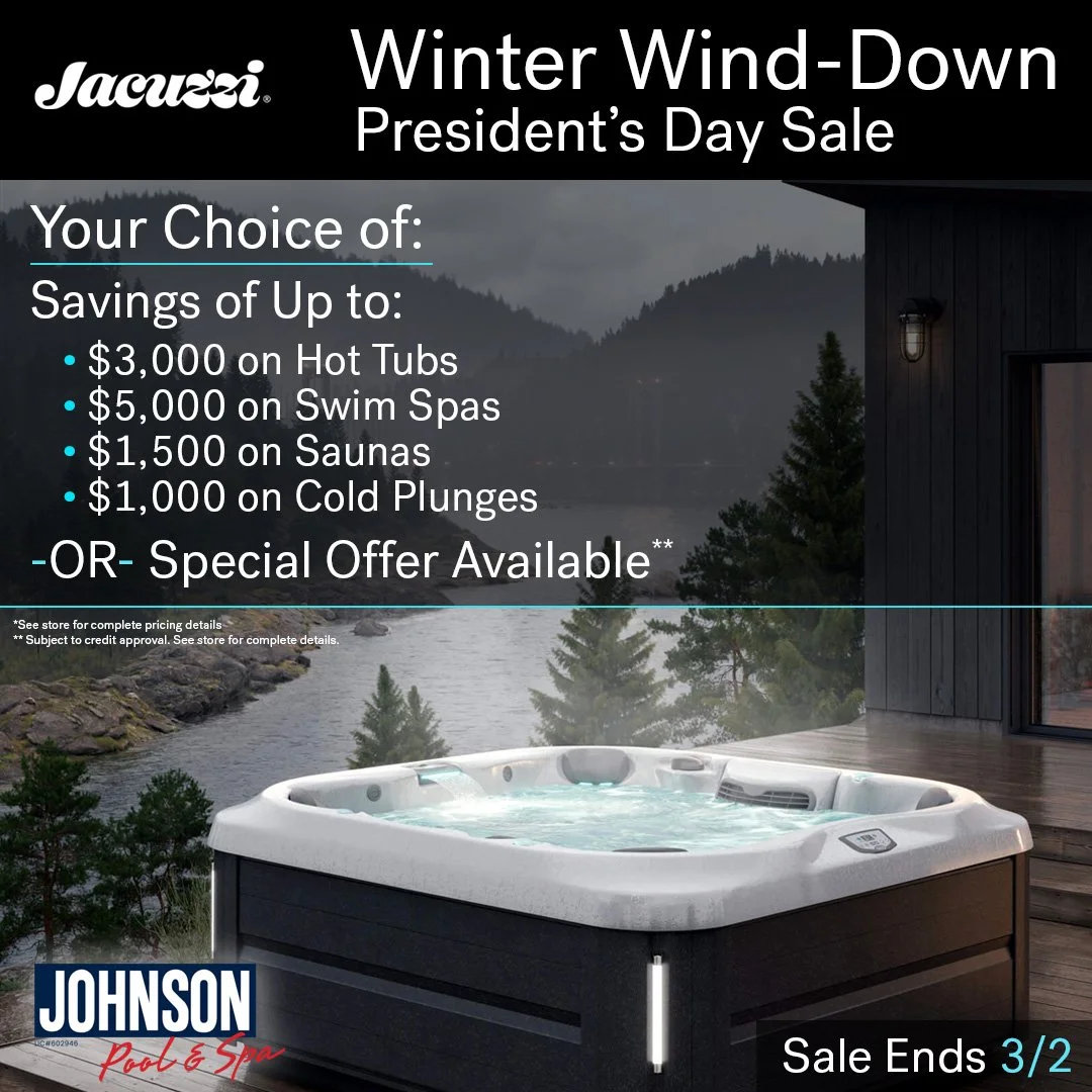 Infographic: Winter Wind-Down - Jacuzzi® President's Day Sale