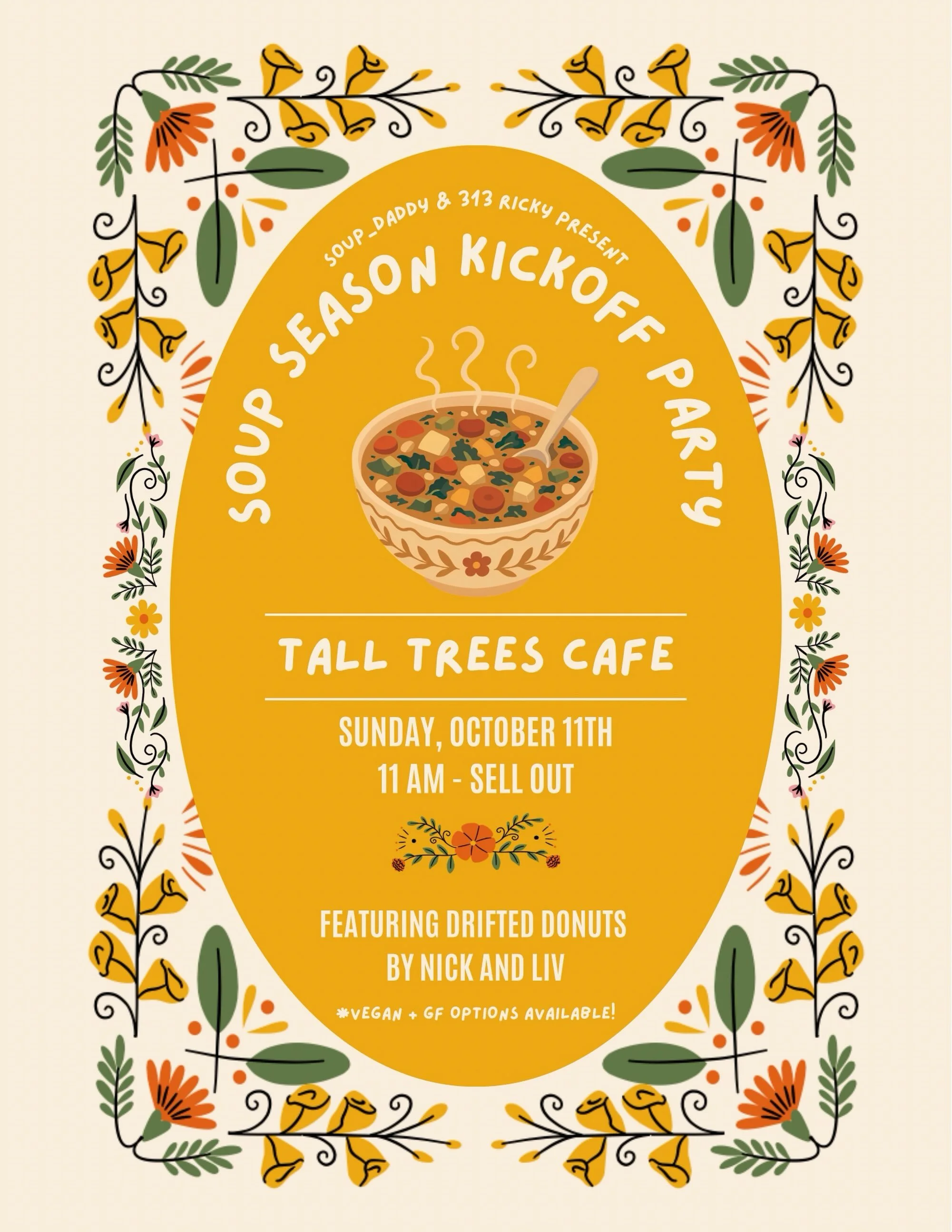 🍲 SOUP SEASON KICKOFF PARTY 🍲

a celebration of all things autumnal october 11 @ 11

soups by @_soupdaddy_ and @313ricky 
pasta by @stevevoy 

featuring apple cider donuts by @liv.carlson28 and @nickszyd

ice cream &amp; drink specials &amp; a real