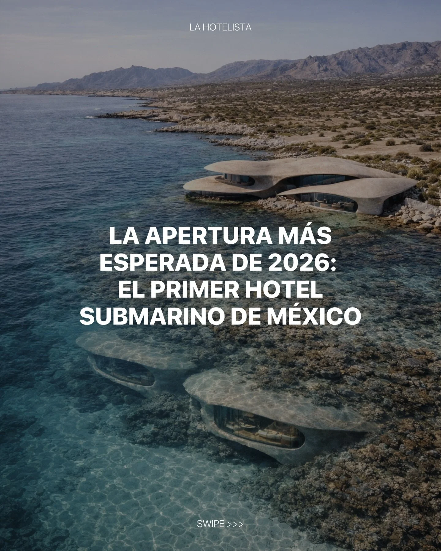 Estamos listas para esta nueva propuesta de hospitalidad en M&eacute;xico. &iquest;Dormir&iacute;as bajo el mar?