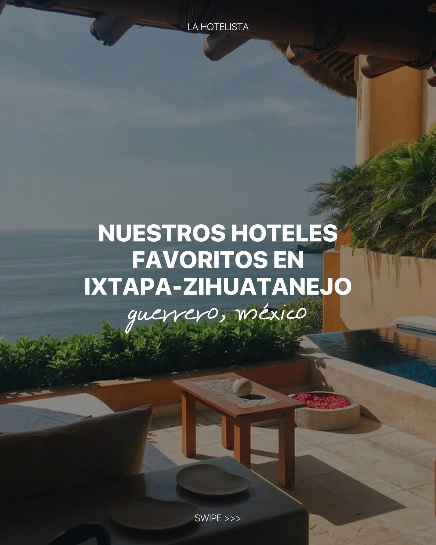 Este destino ubicado en el Pac&iacute;fico mexicano tiene hoteles que son verdaderas joyas de la hospitalidad en el pa&iacute;s. Estos son nuestros favoritos de la zona de Ixtapa-Zihuatanejo (y un poco m&aacute;s all&aacute;).