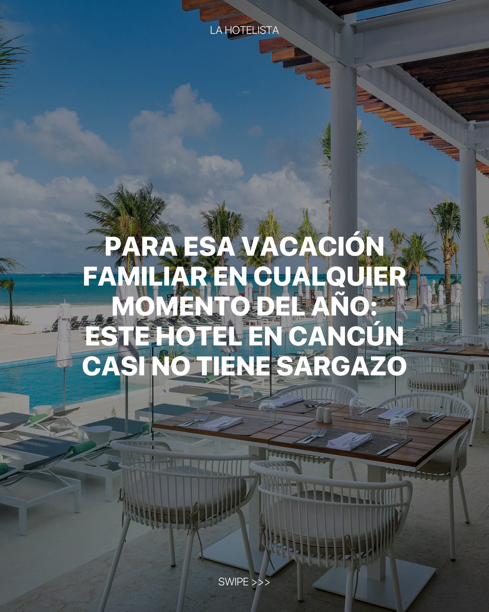 Un buen hotelista sabe a qu&eacute; hoteles ir en el Caribe mexicano a&uacute;n en temporada de sargazo. En Meli&aacute; Casa Maya Canc&uacute;n la playa es privilegiada, todo est&aacute; incluido y los ni&ntilde;os lo gozar&aacute;n al m&aacute;ximo