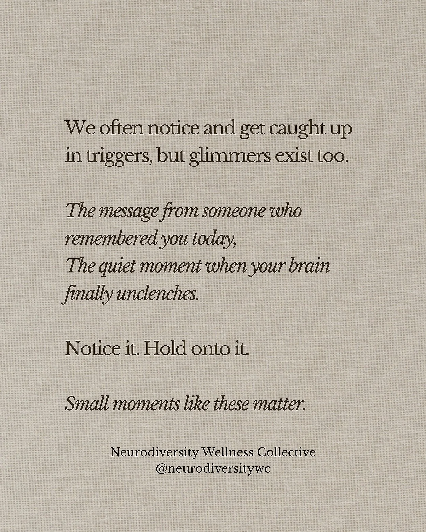 ✨ Life isn&rsquo;t just triggers and overwhelm.

It&rsquo;s also the glimmers. Small everyday moments that make your body feel lighter and remind you that positive experiences exist even during stress.

Start small. Notice them. Hold onto them.

#Fin