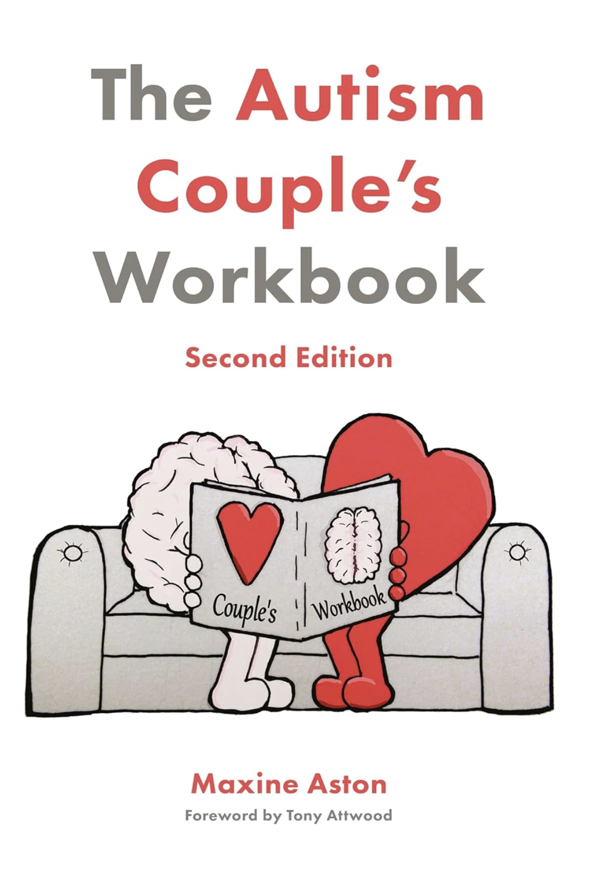 Book cover of The Autism Couple's Workbook, Second Edition by Maxine Aston — Neurodiverse couples therapy book