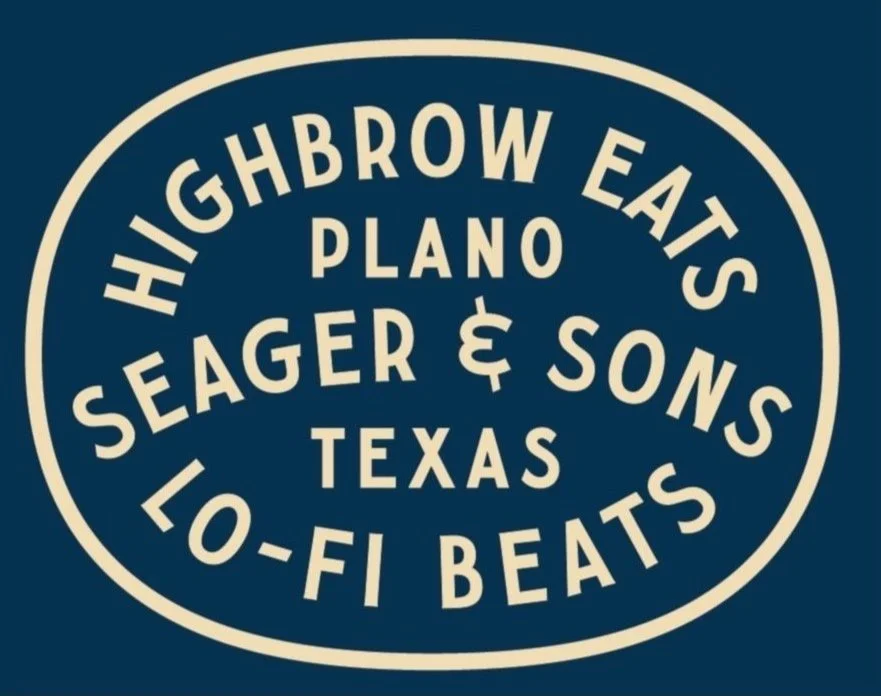 Design featuring text that reads 'Highbrow Eats Plano Seager & Sons Texas Lo-Fi Beats' inside a circular border on a dark background.