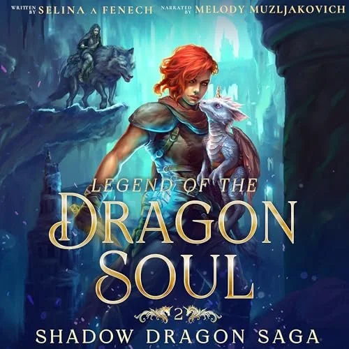 Legend of the Dragon Soul Audible