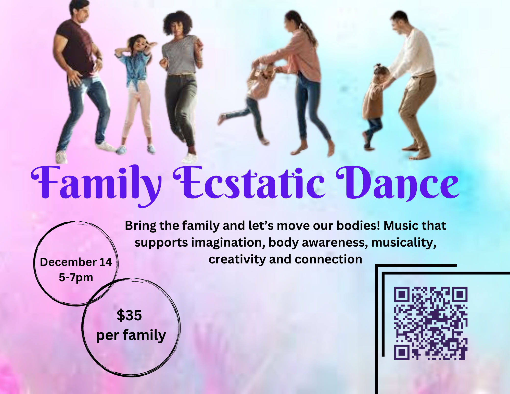 Family dancing together on colorful background with event details for a family ecstasy dance event, including date, time, price, and a QR code.