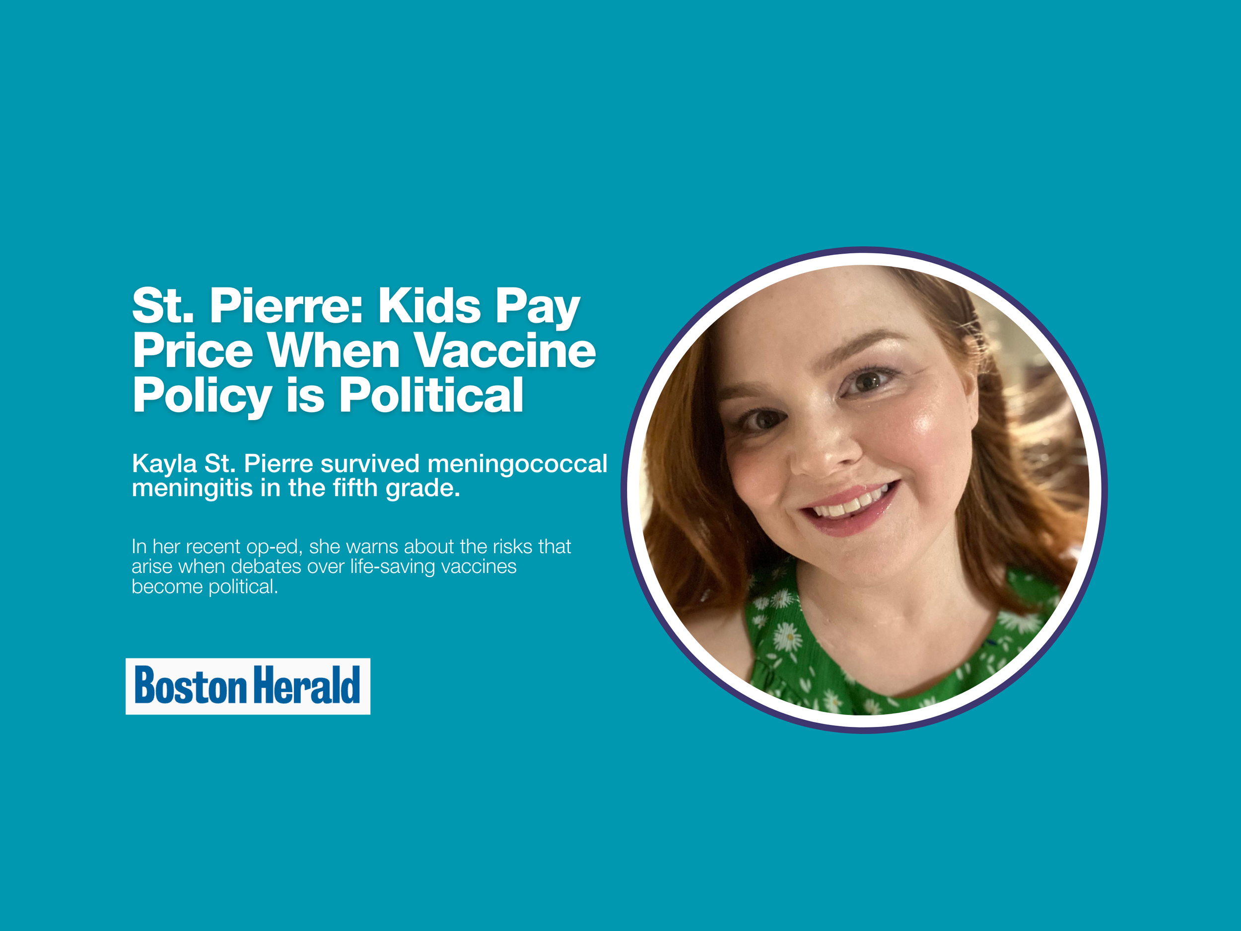 St. Pierre: Kids Pay Price When Vaccine Policy is Political | Boston Herald | February 14, 2026
