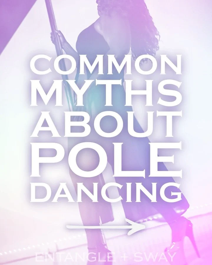 There&rsquo;s a few things people get wrong about pole dancing. We&rsquo;re here to dispel some of those myths!
Pole dancing is much more approachable than you think. 

If you want to try a class, Entangle + Sway is here to welcome you to the wonderf