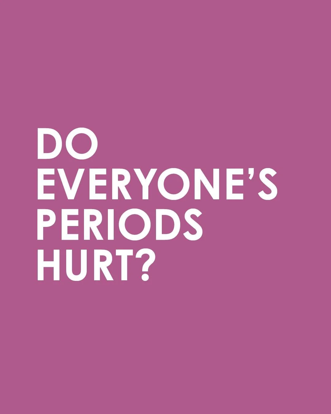 Women get told their period pain is normal by people who have never asked a single follow-up question about it. The comparison everyone is asked to make, how bad is it compared to everyone else, is impossible, because nobody has ever been inside anyo