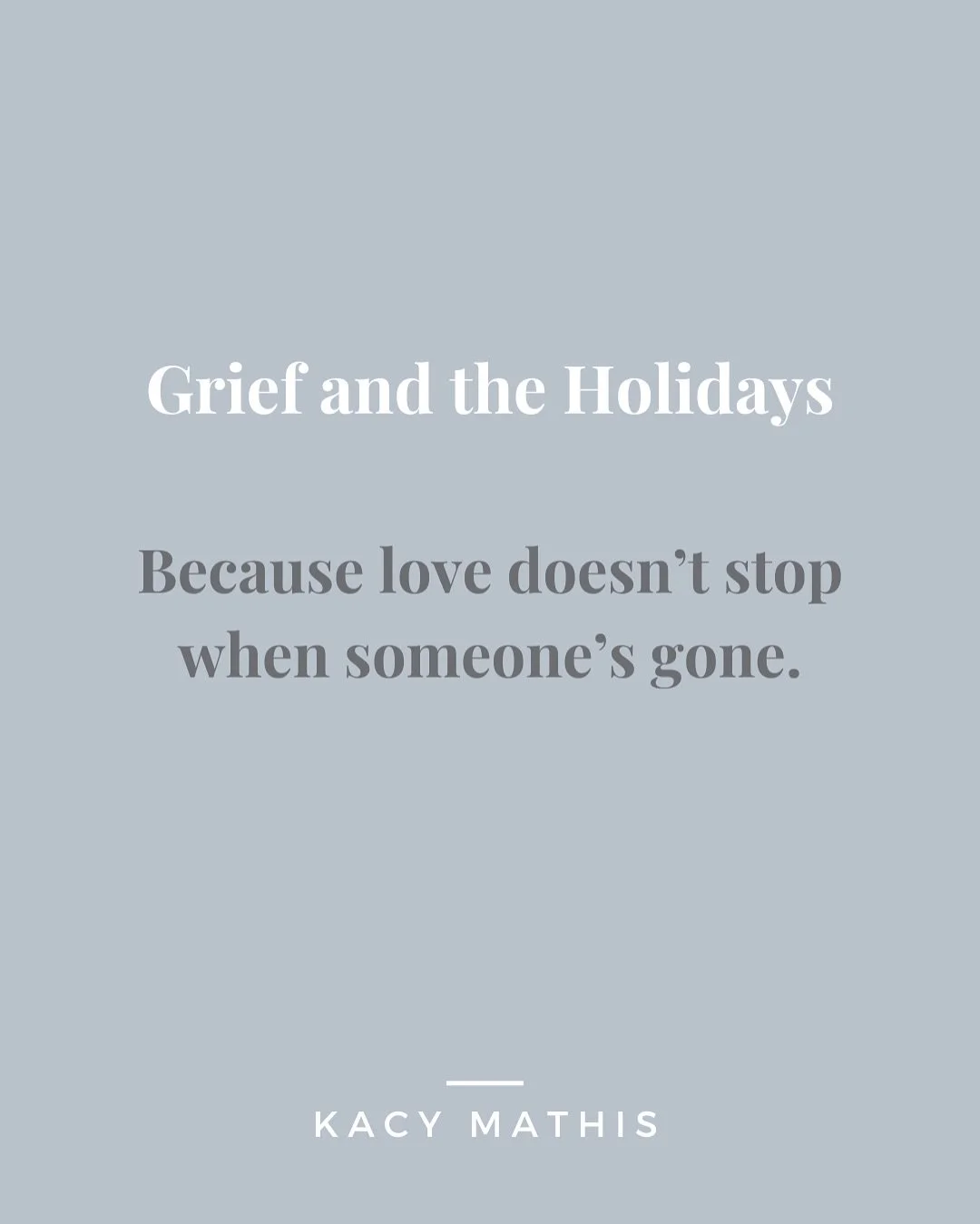 Sometimes the holidays feel like everyone else got the invitation to joy and you&rsquo;re just trying to make it through the day.

Grief doesn&rsquo;t mean you&rsquo;re broken. It means you&rsquo;ve loved deeply, and that love still needs somewhere t