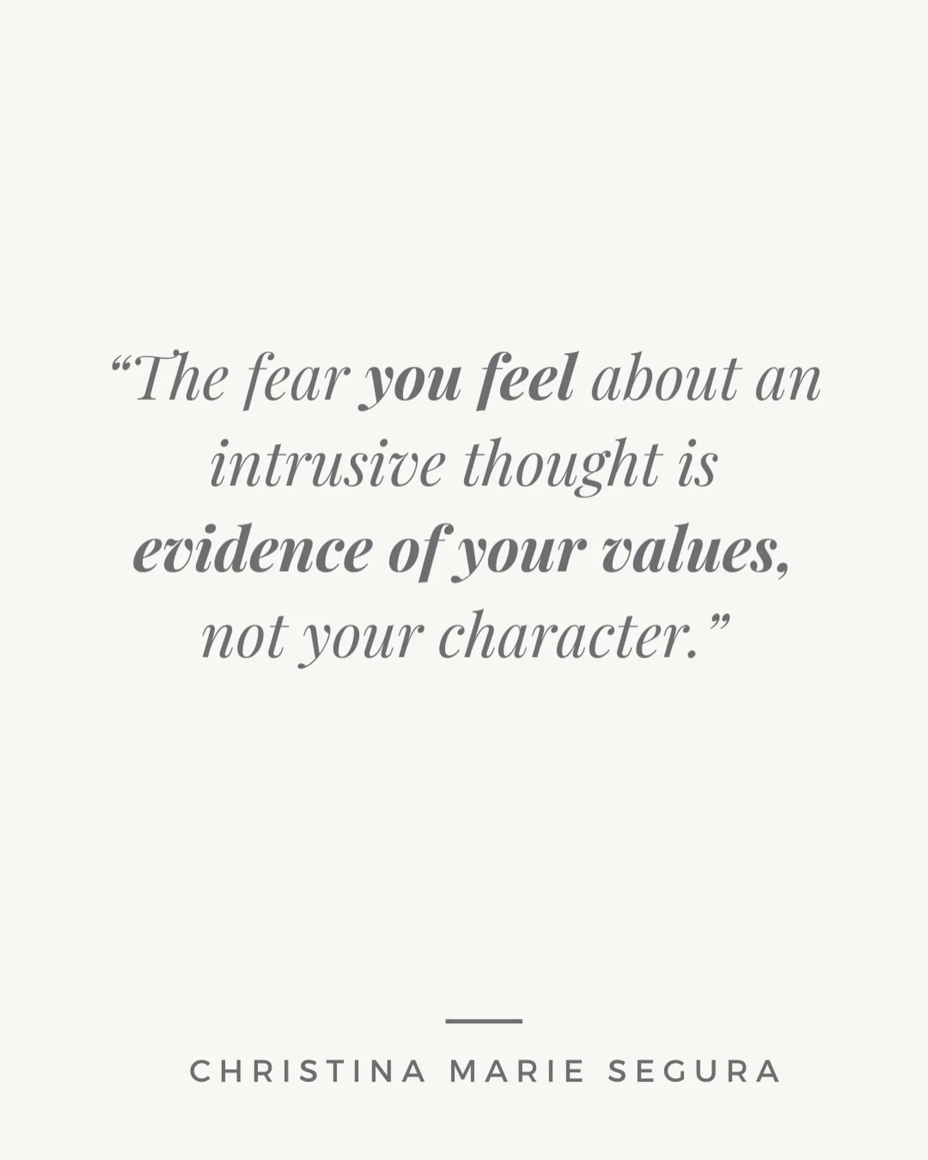 That fear you feel when an intrusive thought shows up isn&rsquo;t a reflection of who you are.
It&rsquo;s actually pointing to what you value most.

Intrusive thoughts in OCD are unwanted and out of alignment with a person&rsquo;s character.

The dis