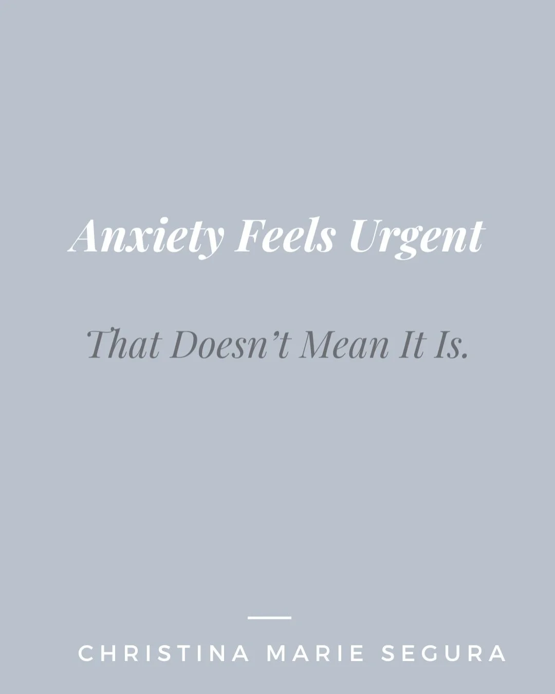 Anxiety has a way of making everything feel urgent. Like if you don&rsquo;t fix it, solve it, or respond immediately, something bad will happen.

But urgency in your body doesn&rsquo;t automatically mean danger in your life. Sometimes it&rsquo;s just