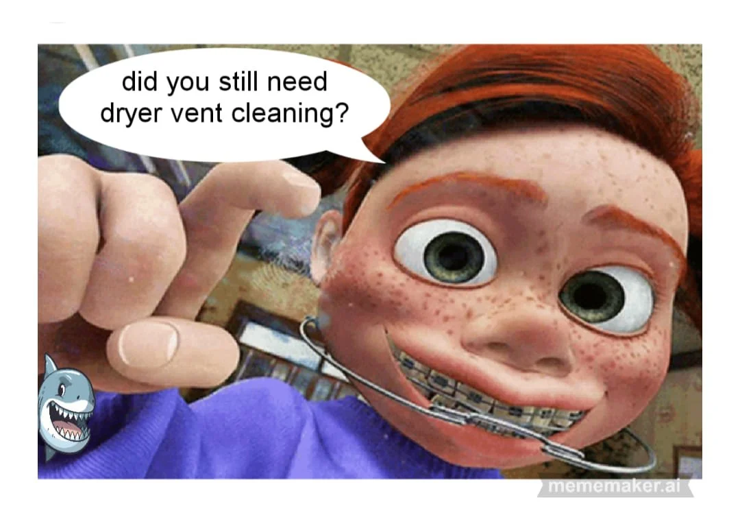 Did you clean you dryer vent.jpg