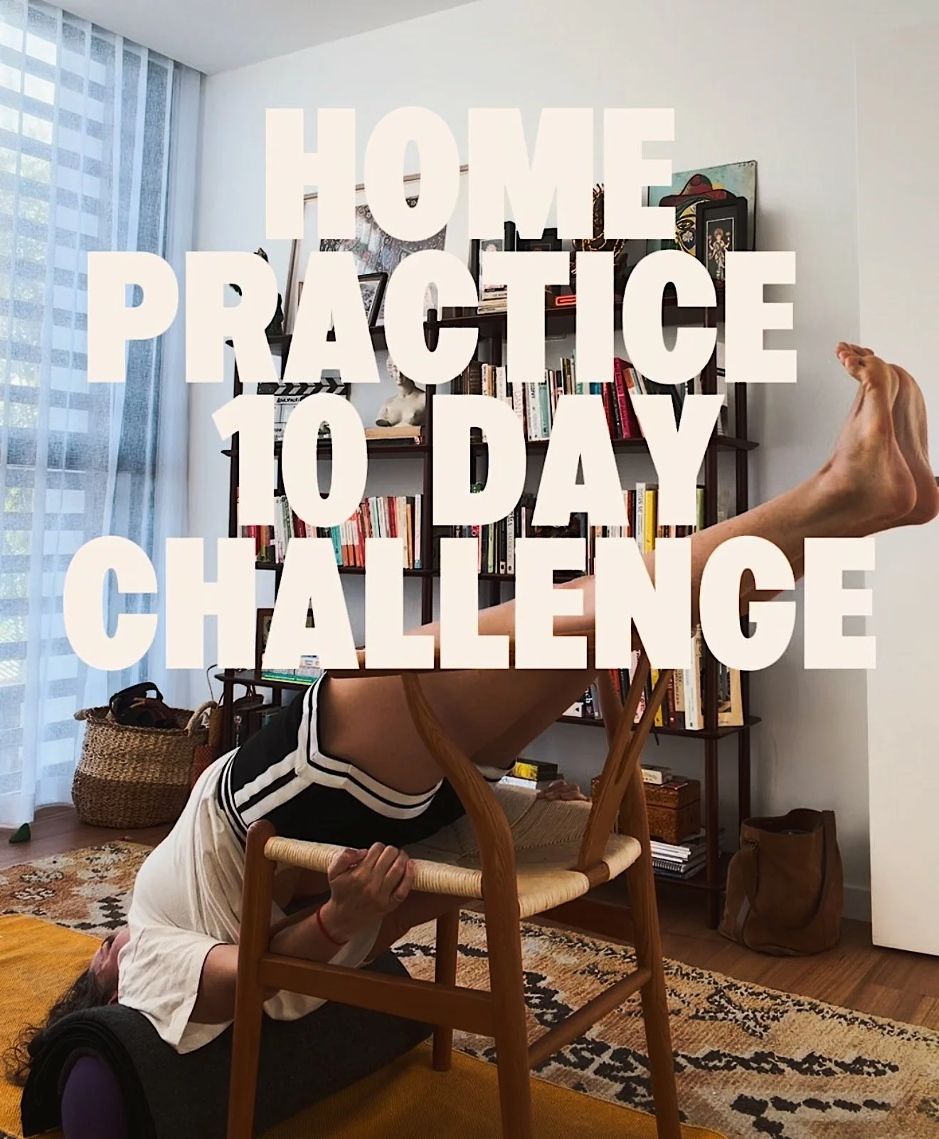 10 Day Home Practice Challenge