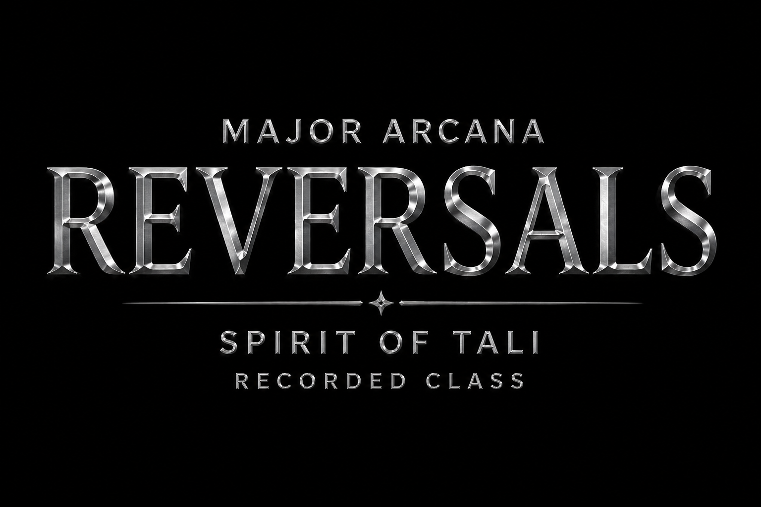 Recorded Tarot Class: Major Arcana Reversals Edition