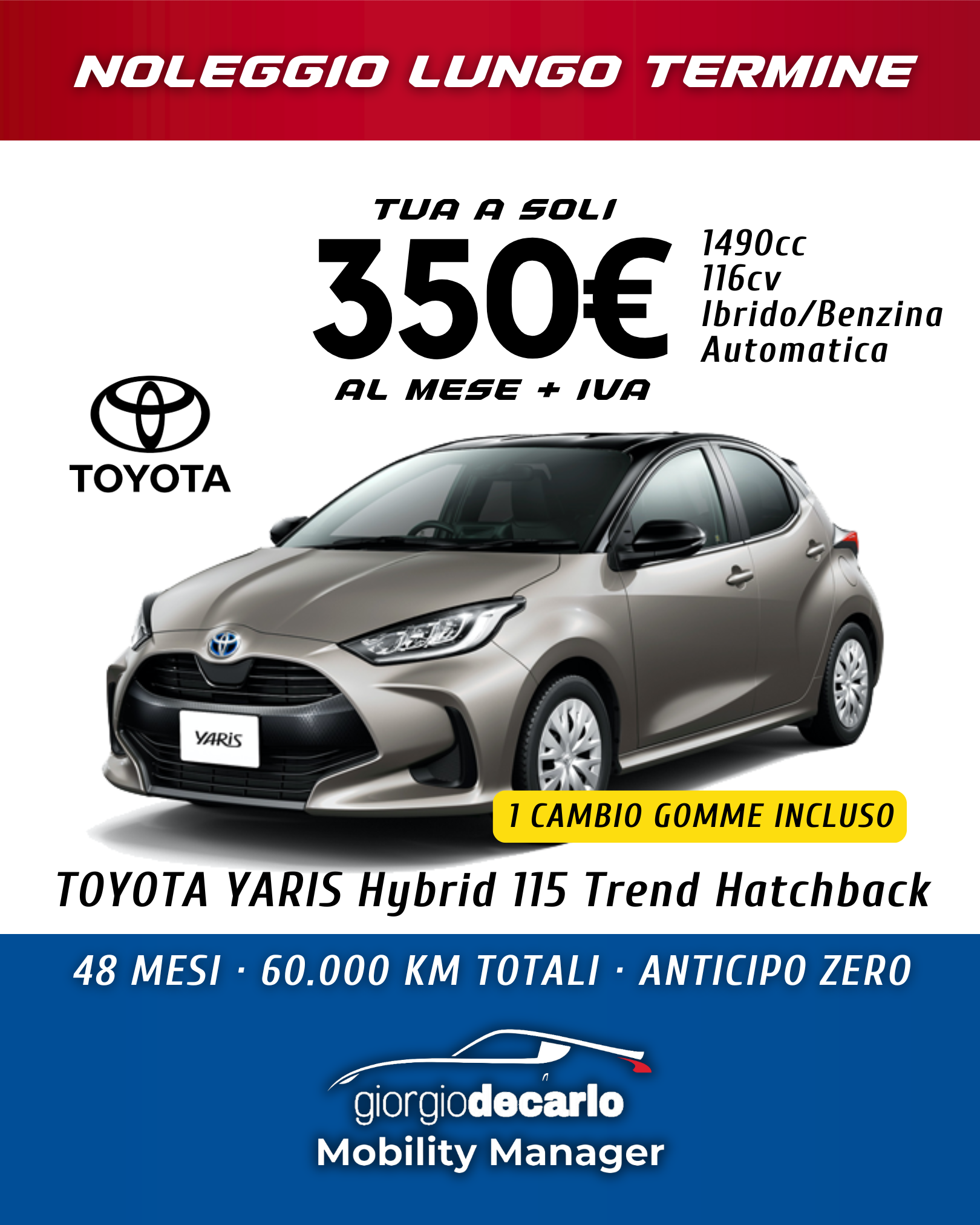 NOLEGGIO LUNGO TERMINE - Toyota Yaris Hybrid 115 Trend Hatchback