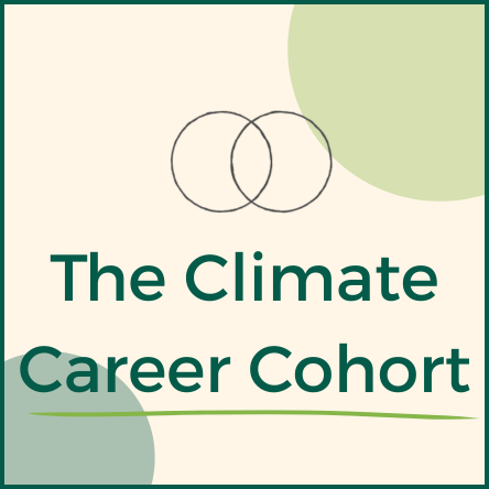 Button to describe a cohort based climate career accelerator for mid career professionals