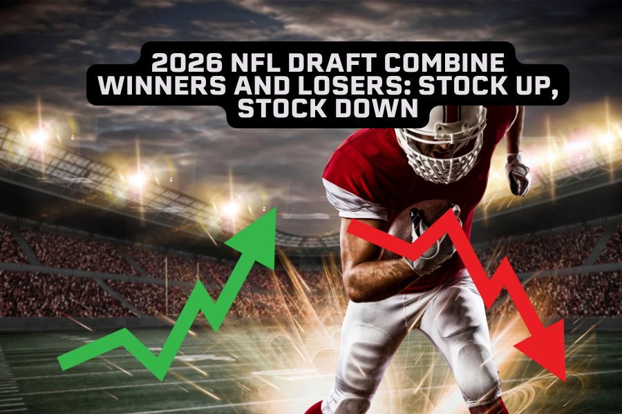 2026 NFL Draft Combine Winners and Losers: Stock Up, Stock Down
