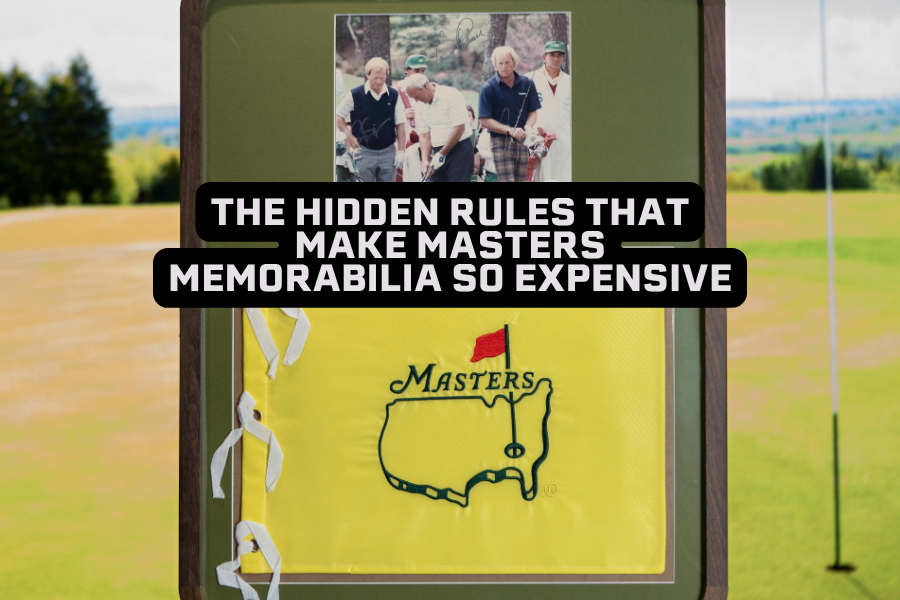 The Hidden Rules That Make Masters Memorabilia So Expensive
