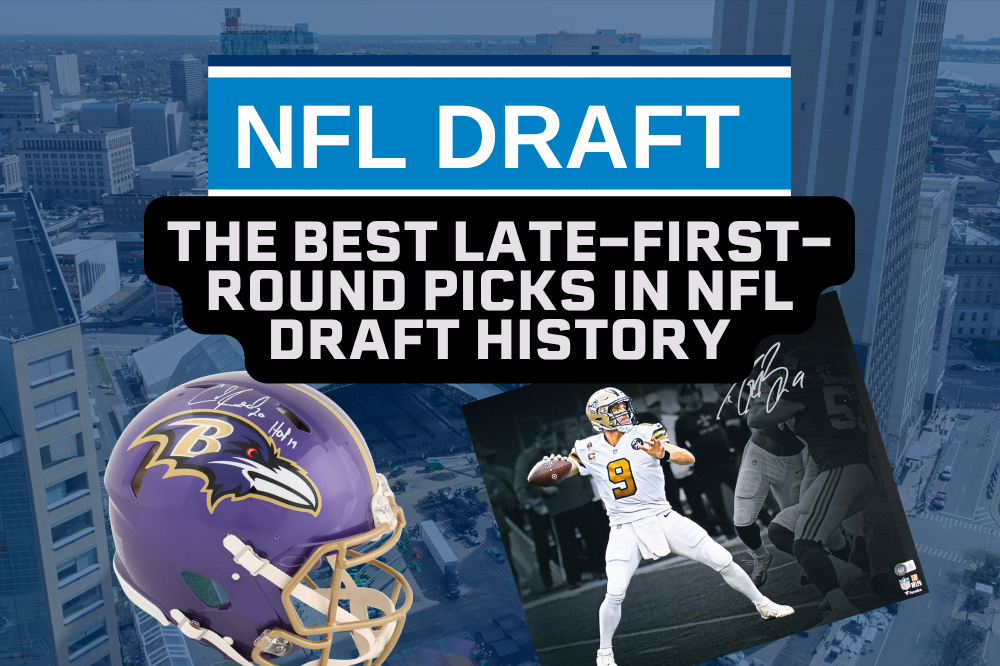 The Best Late-First-Round Picks in NFL Draft History: Picks 22 Through 32