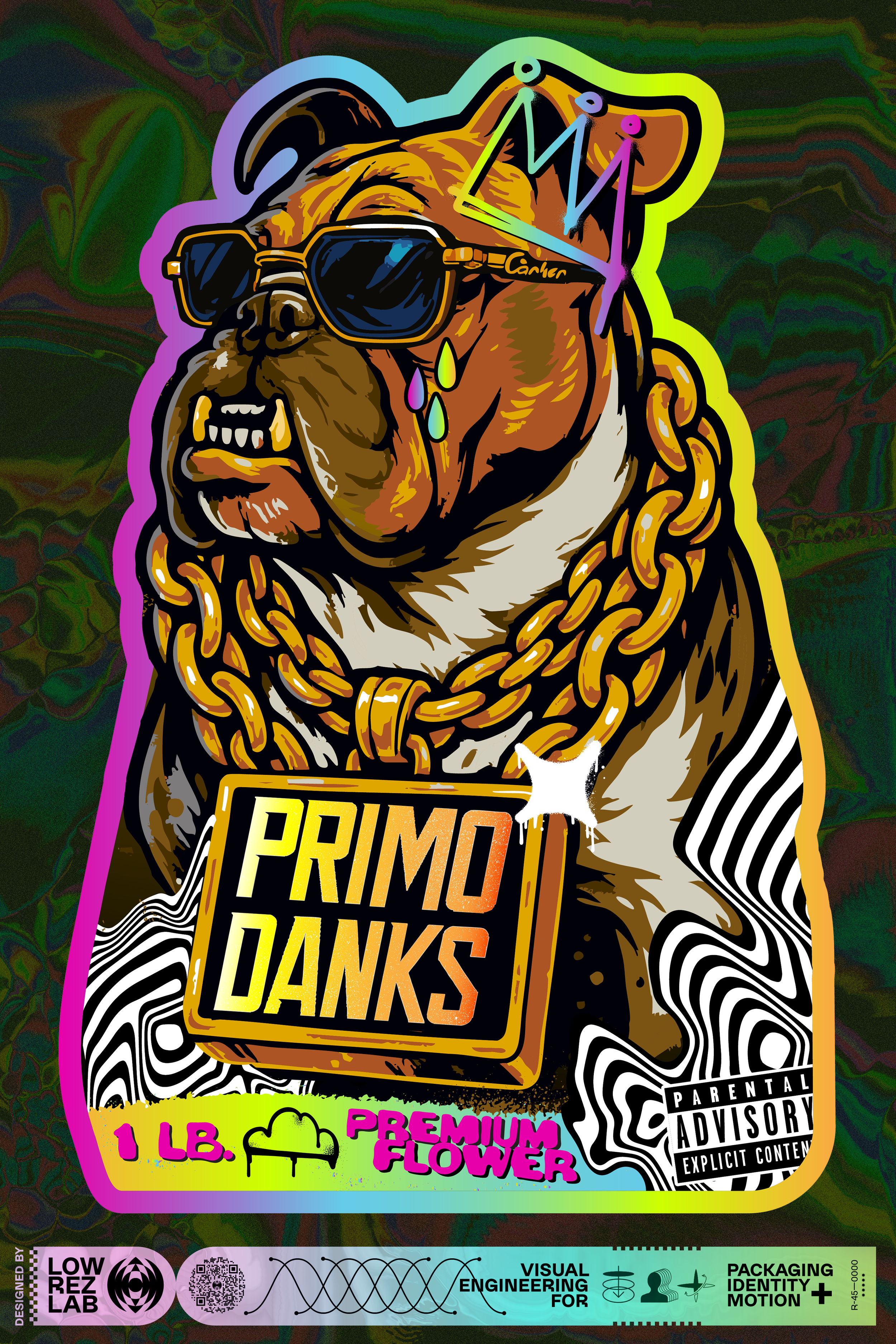 Illustration of a bulldog wearing sunglasses, a gold chain, and a crown, with a droplet coming from its mouth. The bulldog holds a sign that reads "PRIMO DANKS" and has colorful text and design elements around it. Contains a parental advisory label a