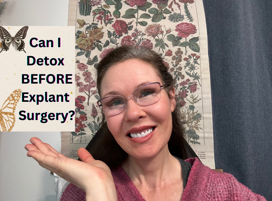 Detox before Explant Surgery?