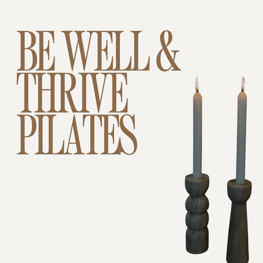 Be Well x Thrive Pilates
