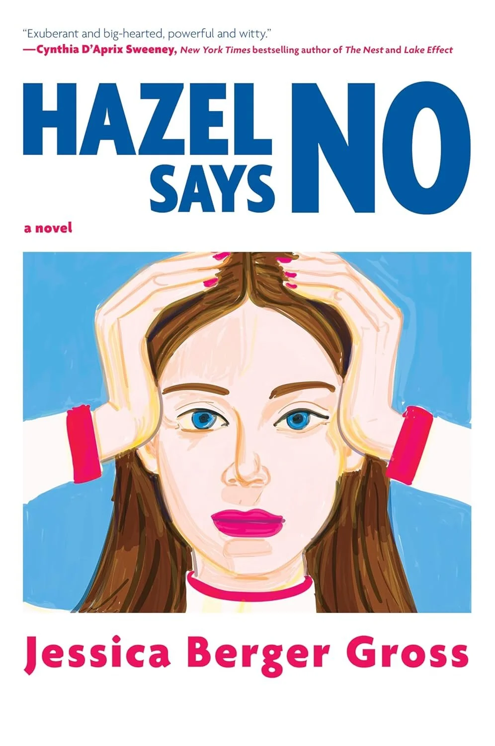Hazel Says No in paperback