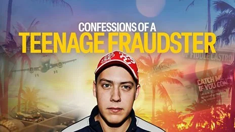 CONFESSIONS OF A TEENAGE FRAUDSTER