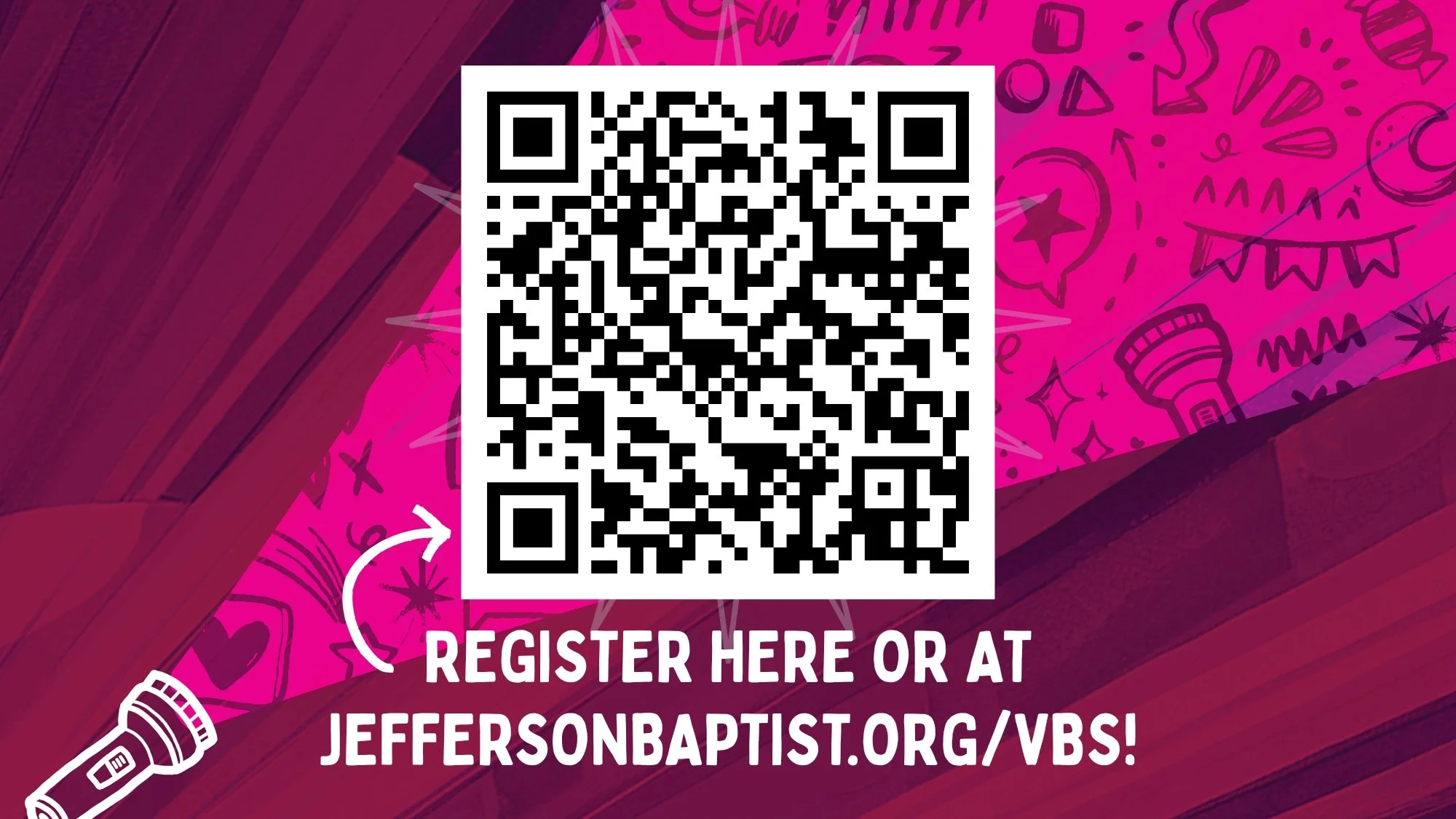 Event flyer for VBS at Jefferson with a QR code. Below the QR code, text reads: "REGISTER HERE OR AT JEFFERSONBAPTIST.ORG/VBS!"
