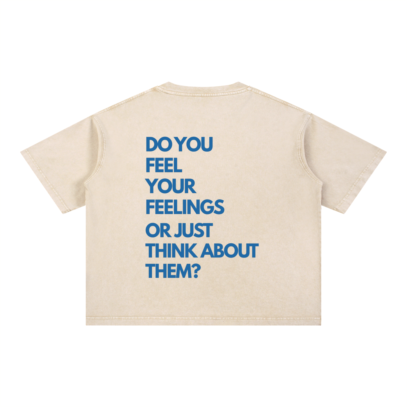 Do You Feel Your Feelings - Apricot Mineral Wash Boxy Cotton T-Shirt